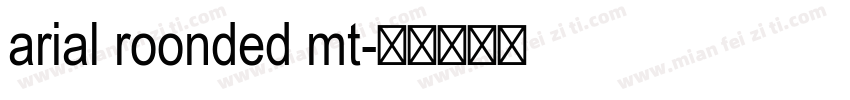 arial roonded mt字体转换